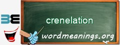 WordMeaning blackboard for crenelation